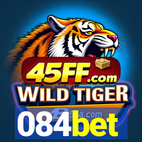 084bet