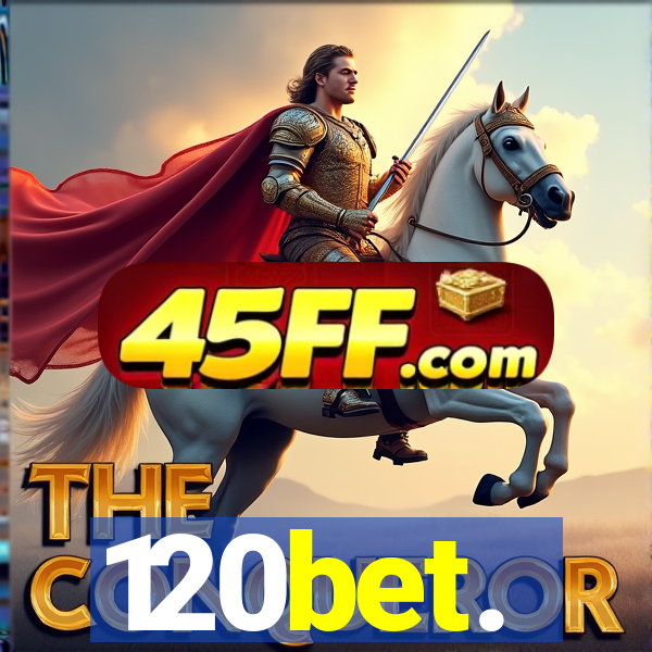 120bet.