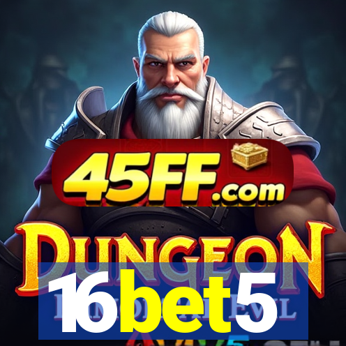 16bet5