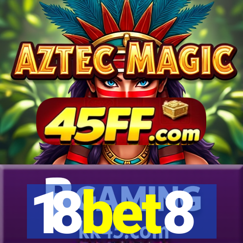 18bet8