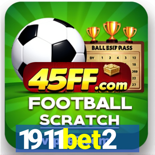1911bet2
