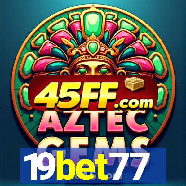 19bet77