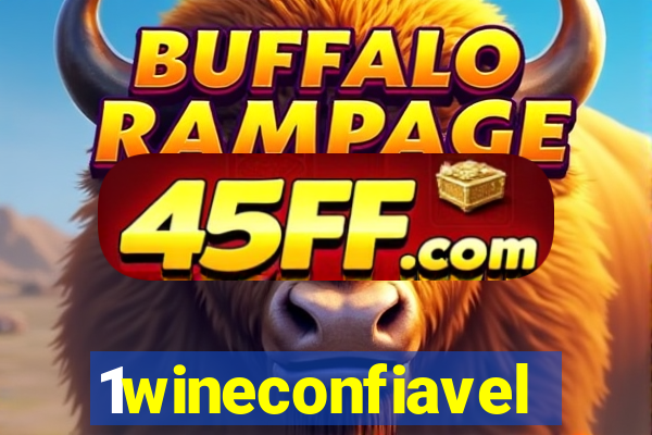 1wineconfiavel