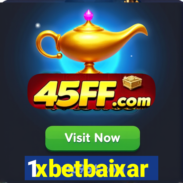 1xbetbaixar