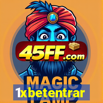 1xbetentrar