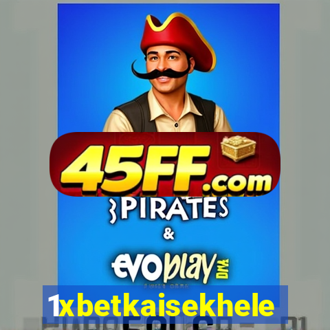 1xbetkaisekhele
