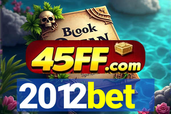 2012bet