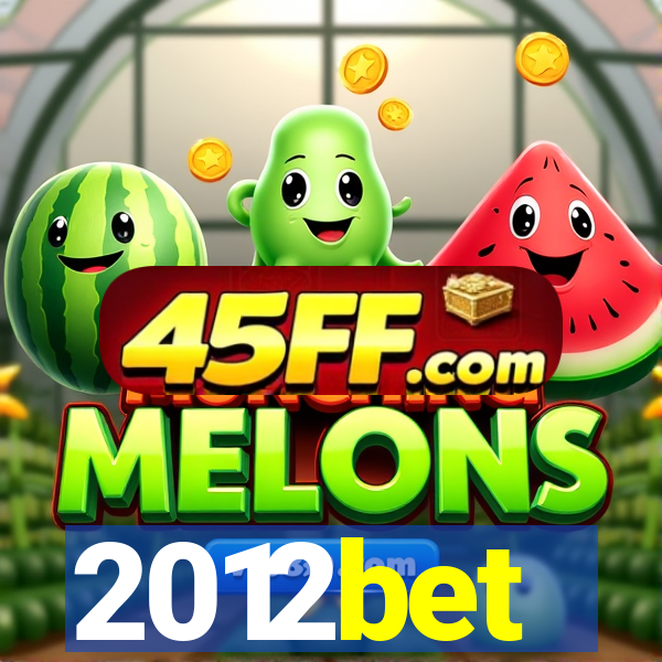 2012bet