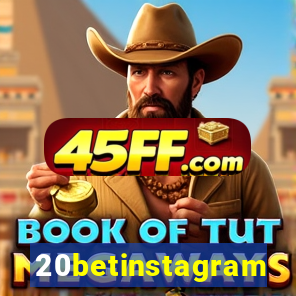 20betinstagram