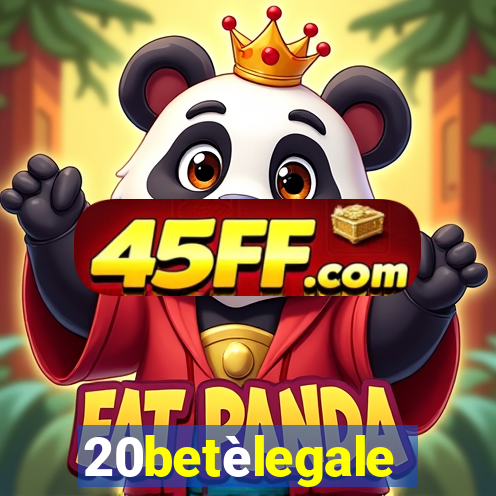 20betèlegale