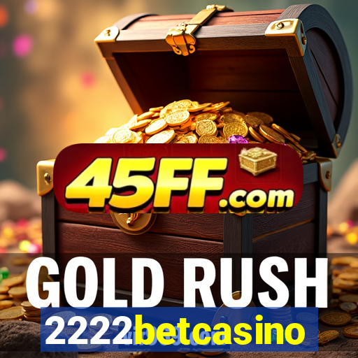 2222betcasino