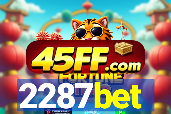2287bet