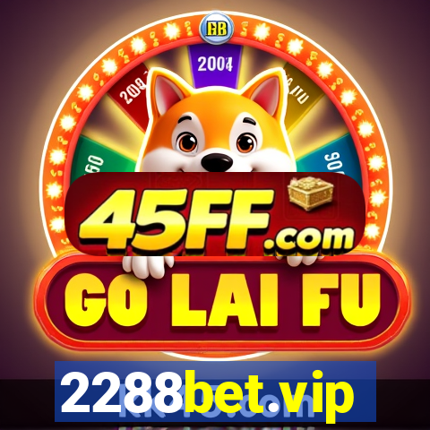 2288bet.vip