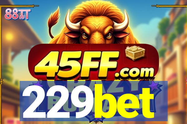 229bet