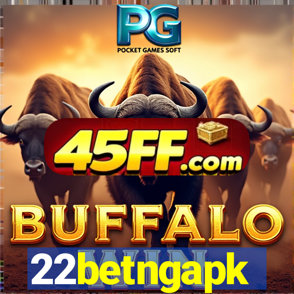 22betngapk