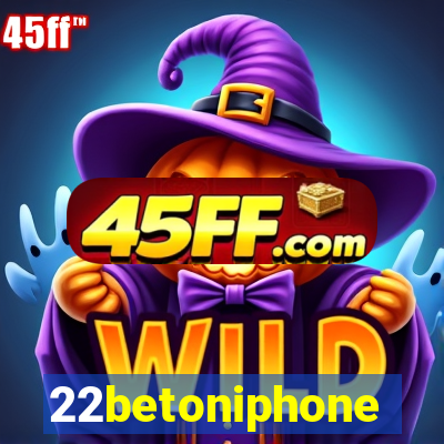 22betoniphone
