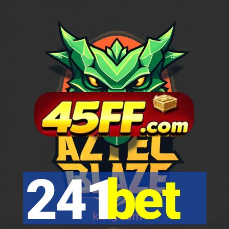 241bet