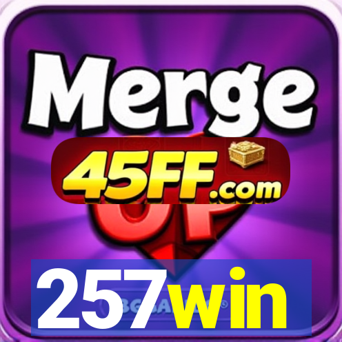 257win