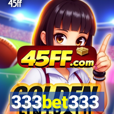 333bet333
