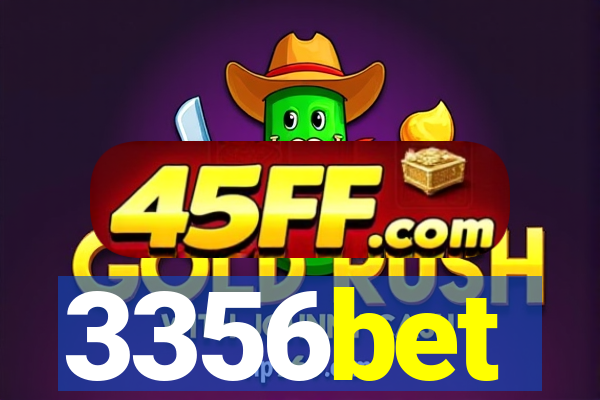 3356bet