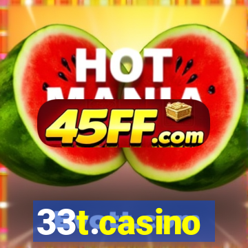 33t.casino