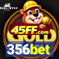 356bet