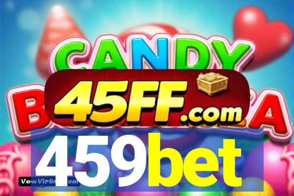 459bet