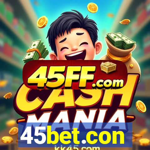 45bet.con