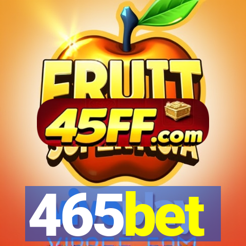465bet