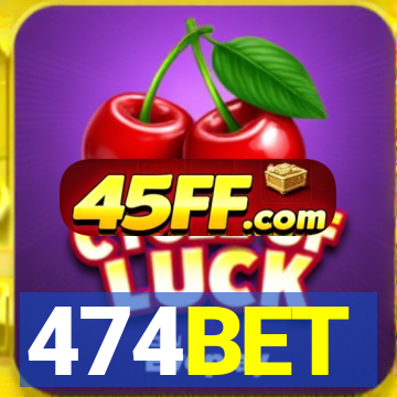 474BET