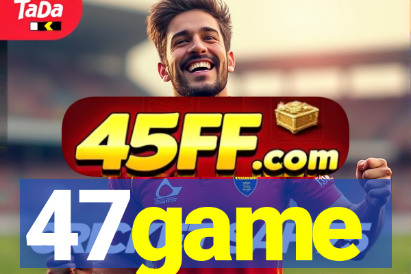 47game