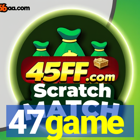 47game