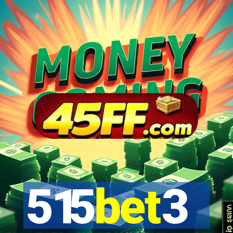 515bet3