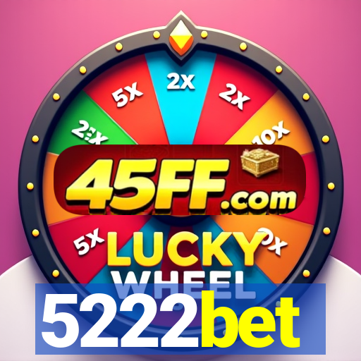 5222bet
