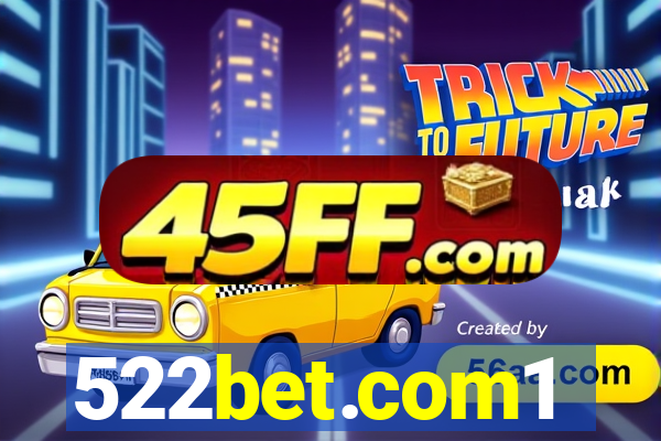 522bet.com1