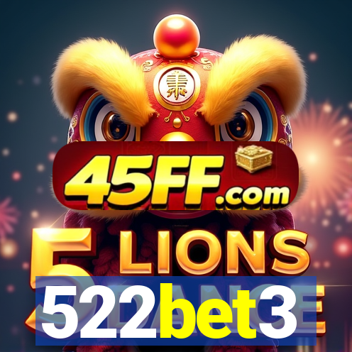 522bet3