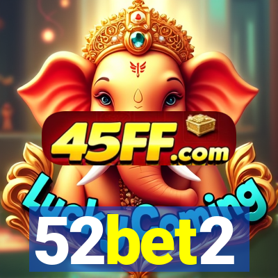 52bet2