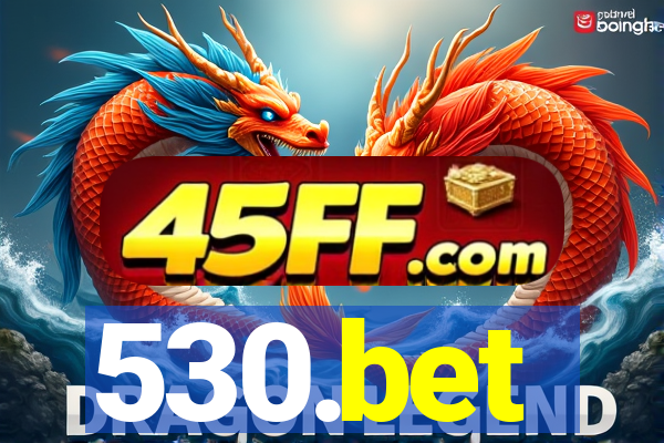 530.bet