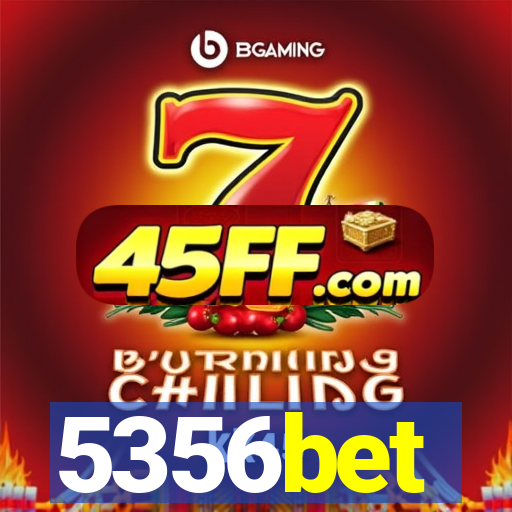 5356bet