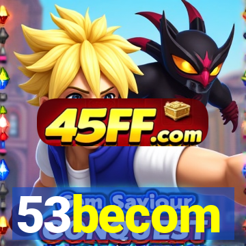 53becom
