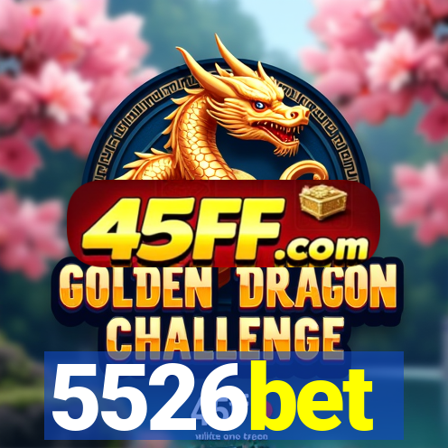 5526bet