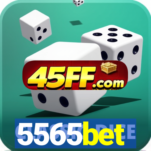 5565bet