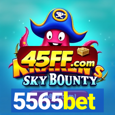 5565bet