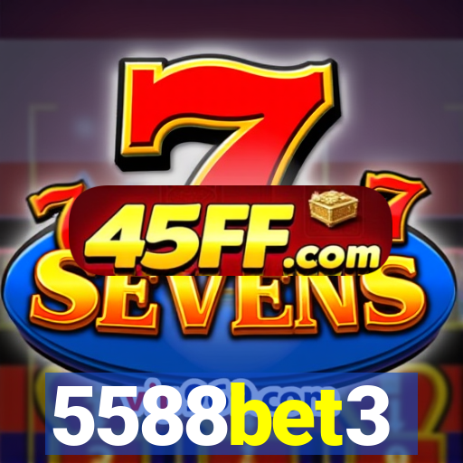 5588bet3