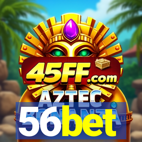 56bet