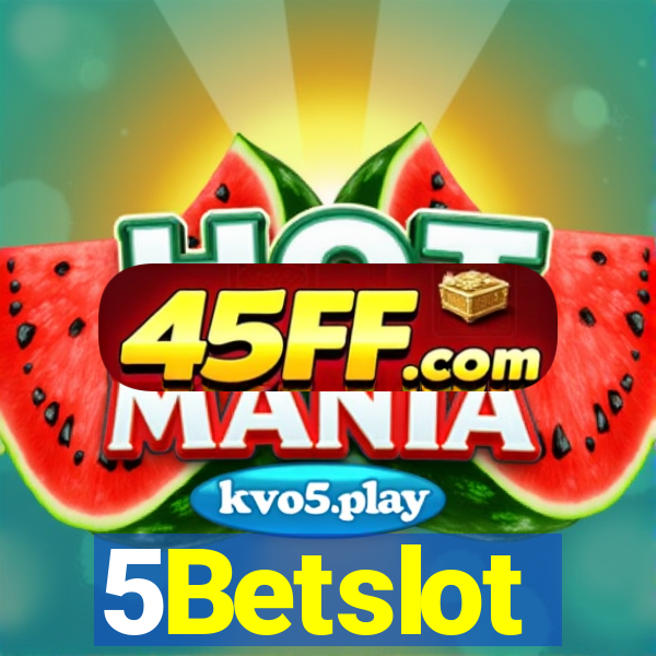 5Betslot
