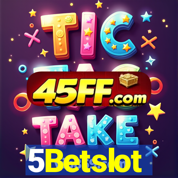 5Betslot