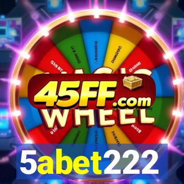 5abet222