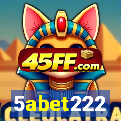 5abet222