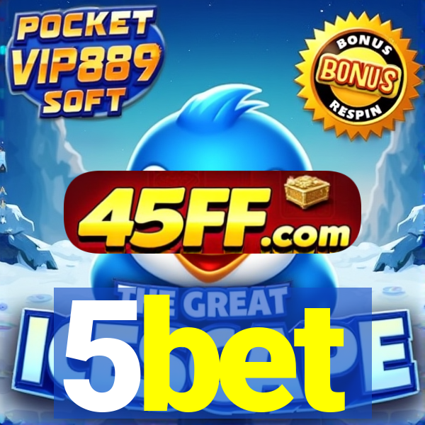 5bet